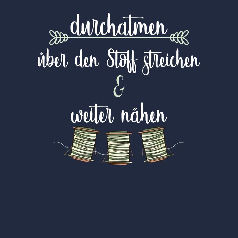 Nähgarn Nähsprüche Stoff