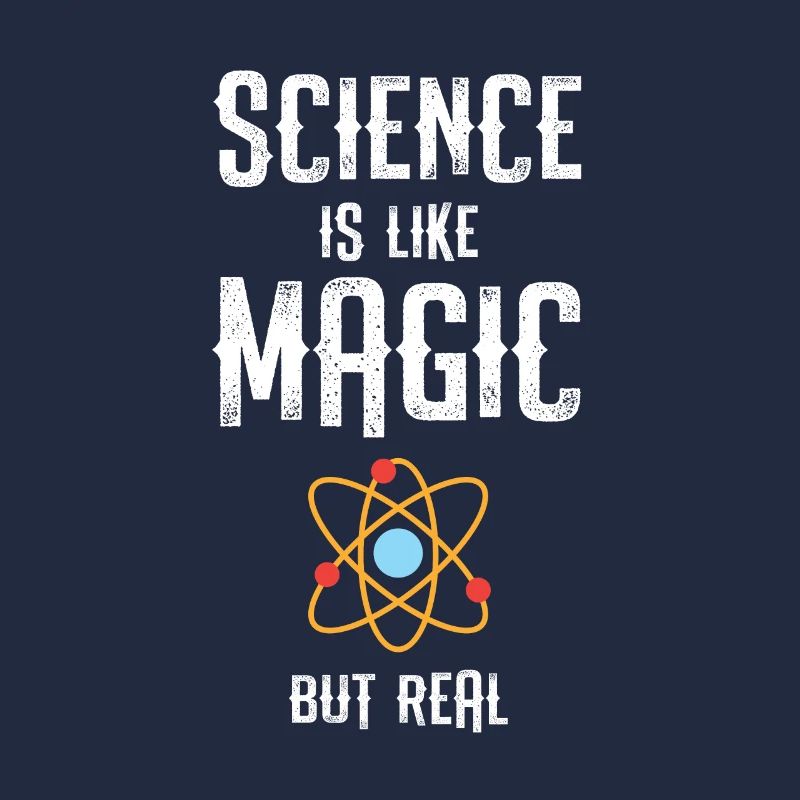 Funny Science Is Like Magic But Real Science gift