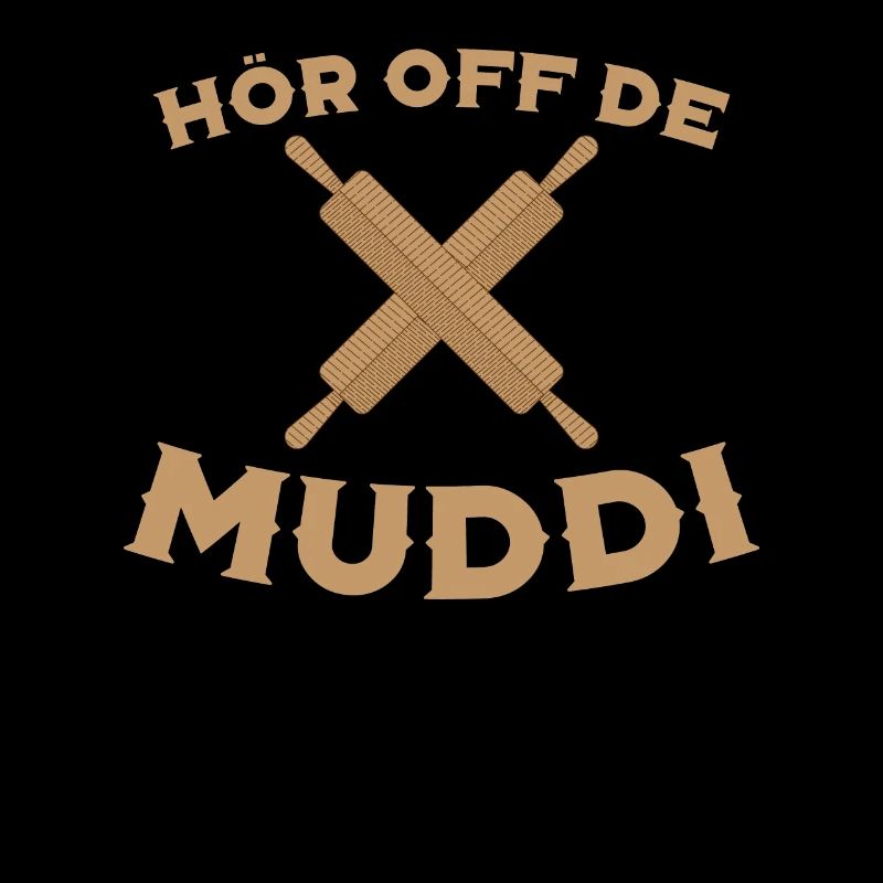 Hör Off de Muddi