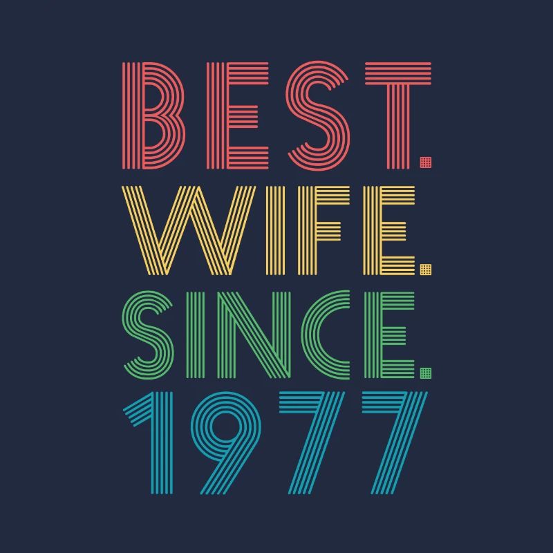 Beste. Ehefrau. Schon seit. 1977 42. Hochzeitstag