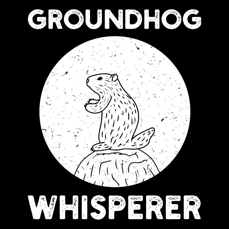 Groundhog Whisperer