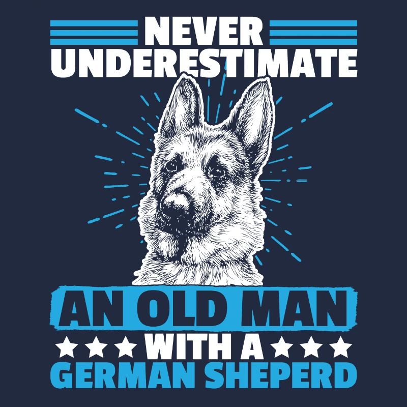 Never Underestimate an old man with german sheperd