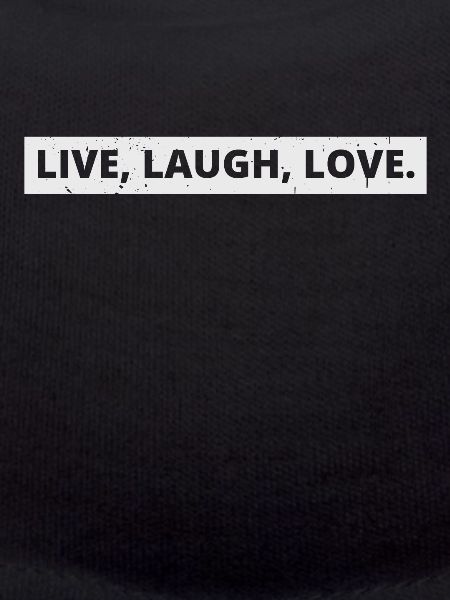 Live laugh love Spruch Geschenkidee