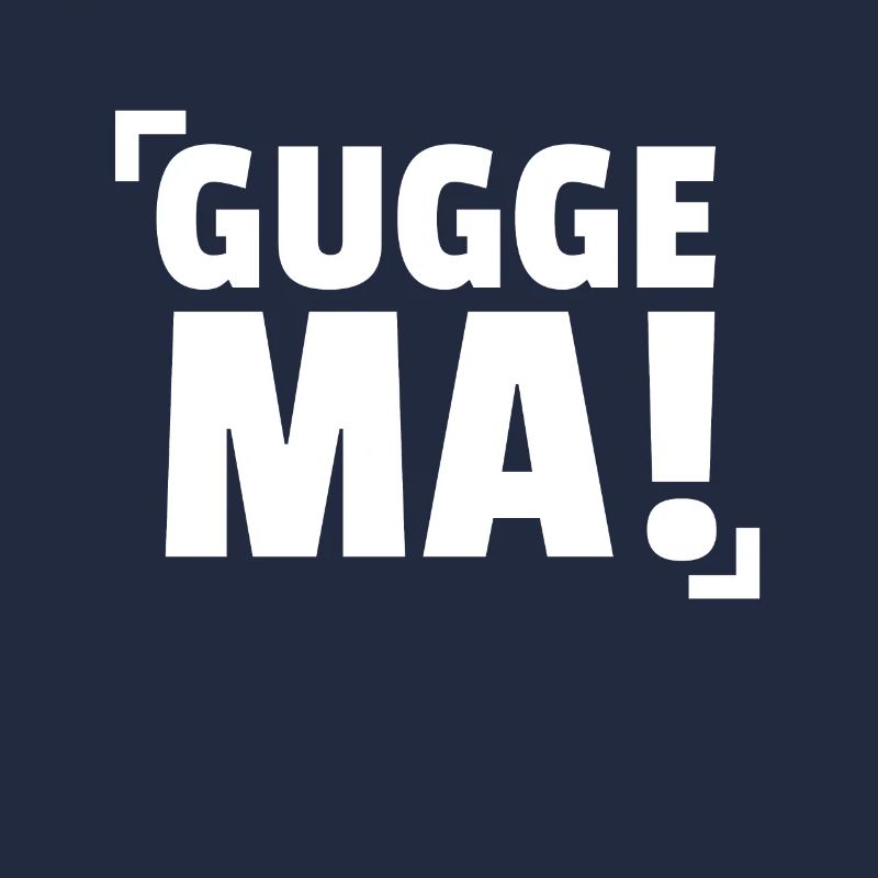 GUGGE MA! KUCK MAL, SÄCHSISCH