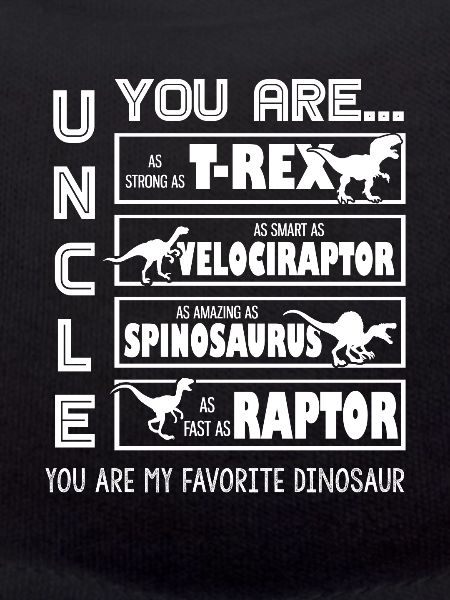 Uncle My Favorite Dinosaur