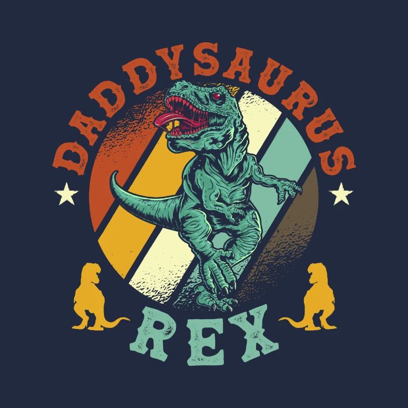 Daddysaurus Rex