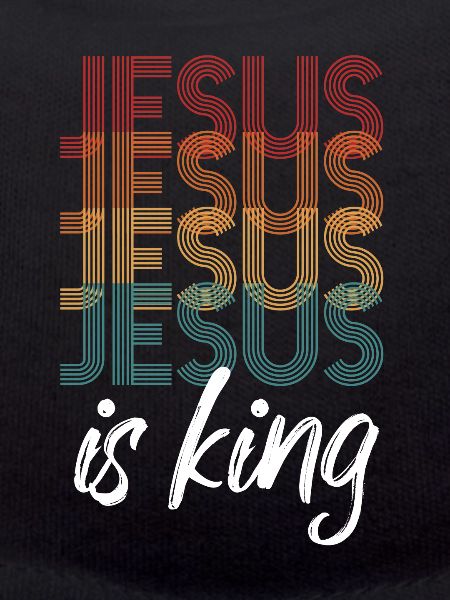 Jesus is king