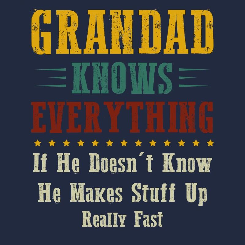Grandad Know Everything