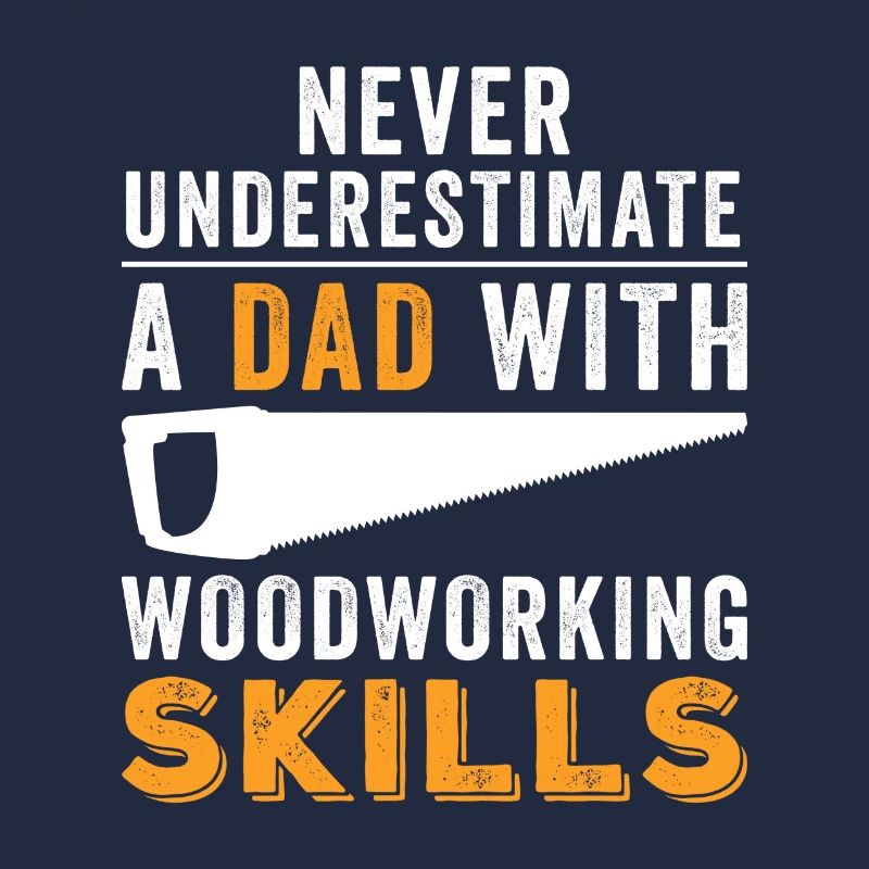Woodworker Funny gift idea