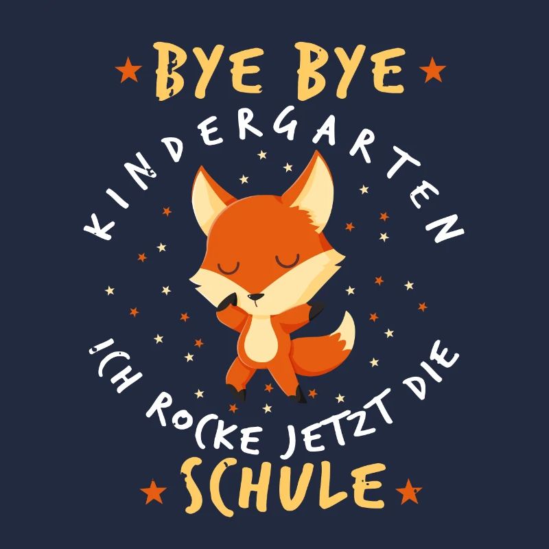 Bye Bye Kindergarten Einschulung Fuchs Geschenk