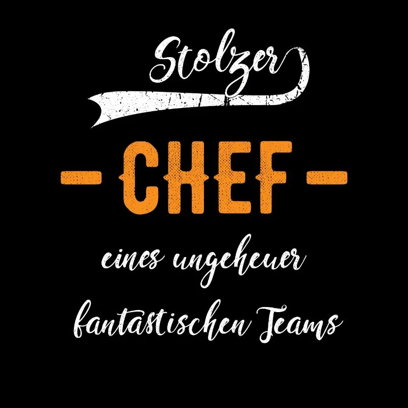 Stolzer Chef Chefität Geschenkidee Chefe Boss