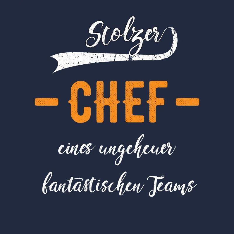 Stolzer Chef Chefität Geschenkidee Chefe Boss