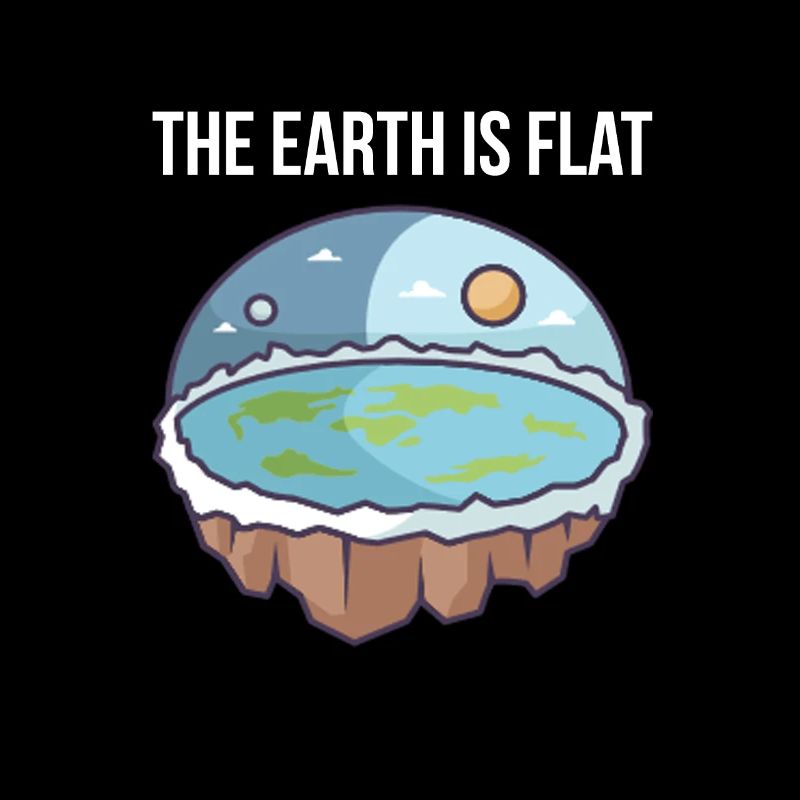 The earth is flat - Verschwörungstheorie