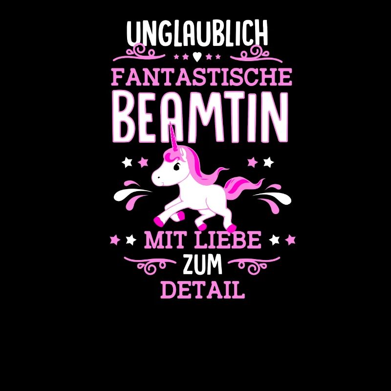 Beamtin Beamten Sprüche Einhorn