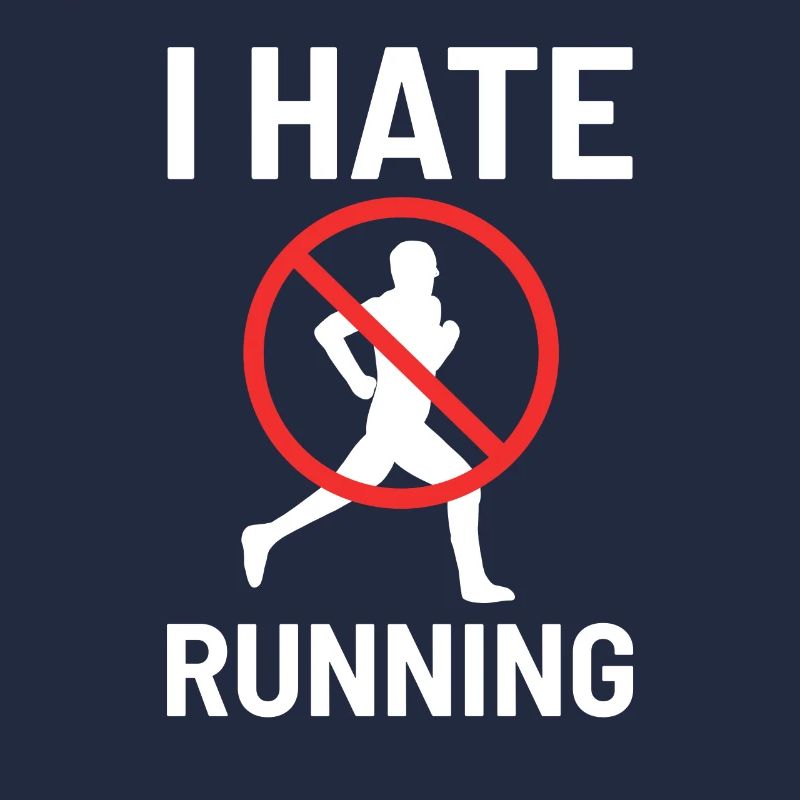 I Hate Running Run Jogging Fitness Training Gift