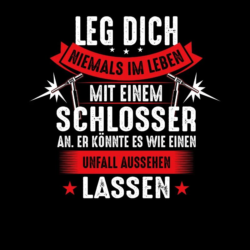 Lustiges Schlosser Schweisser Sprüche Geschenk