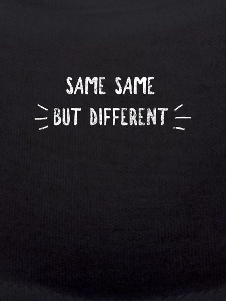 Same same but different