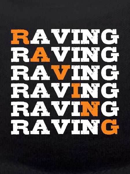 Raving rave raver