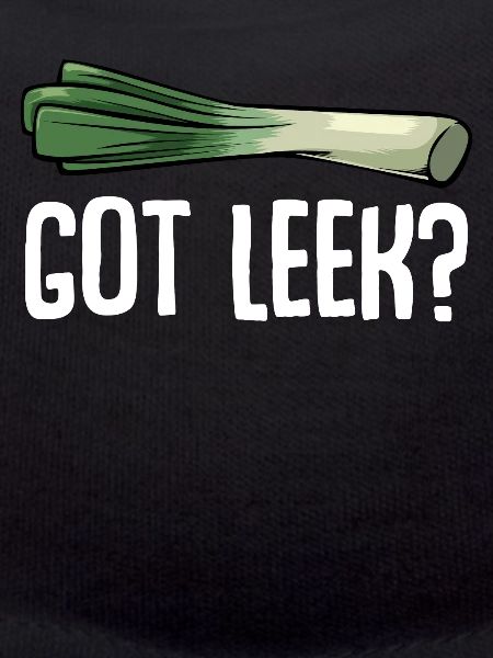 GOT LEEK?