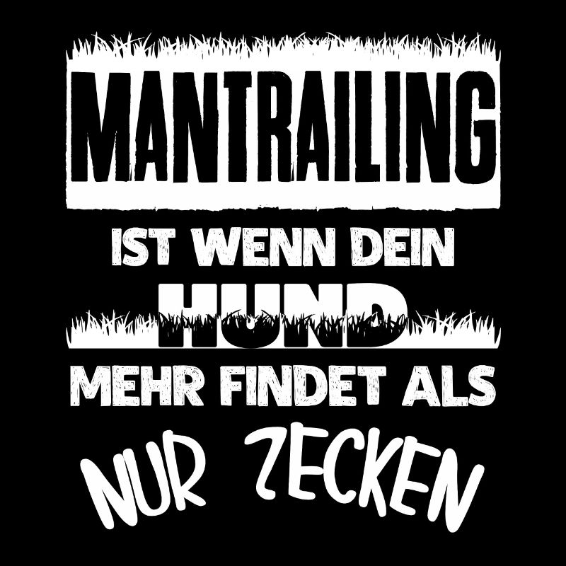 Mantrailing Hundesport - Zecken Spruch