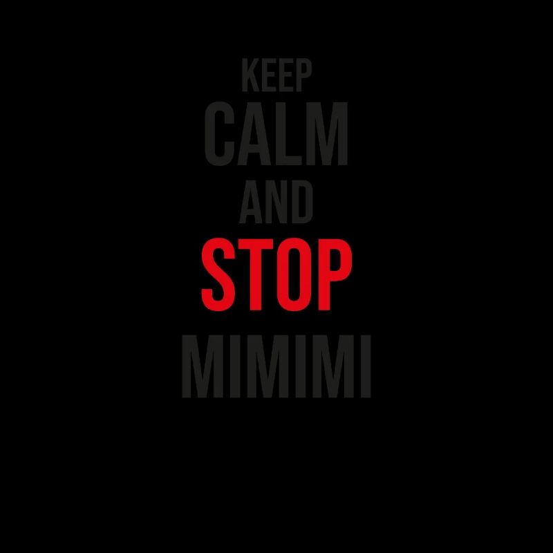 Howl and stop Mimimimi Funny work saying