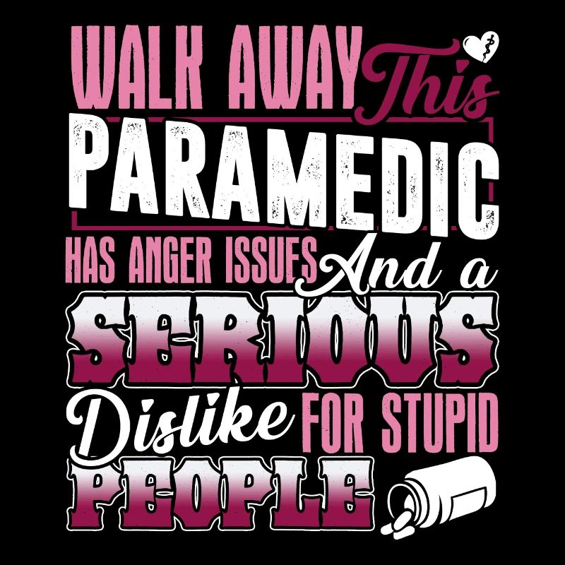 Paramedic Has Anger Issues