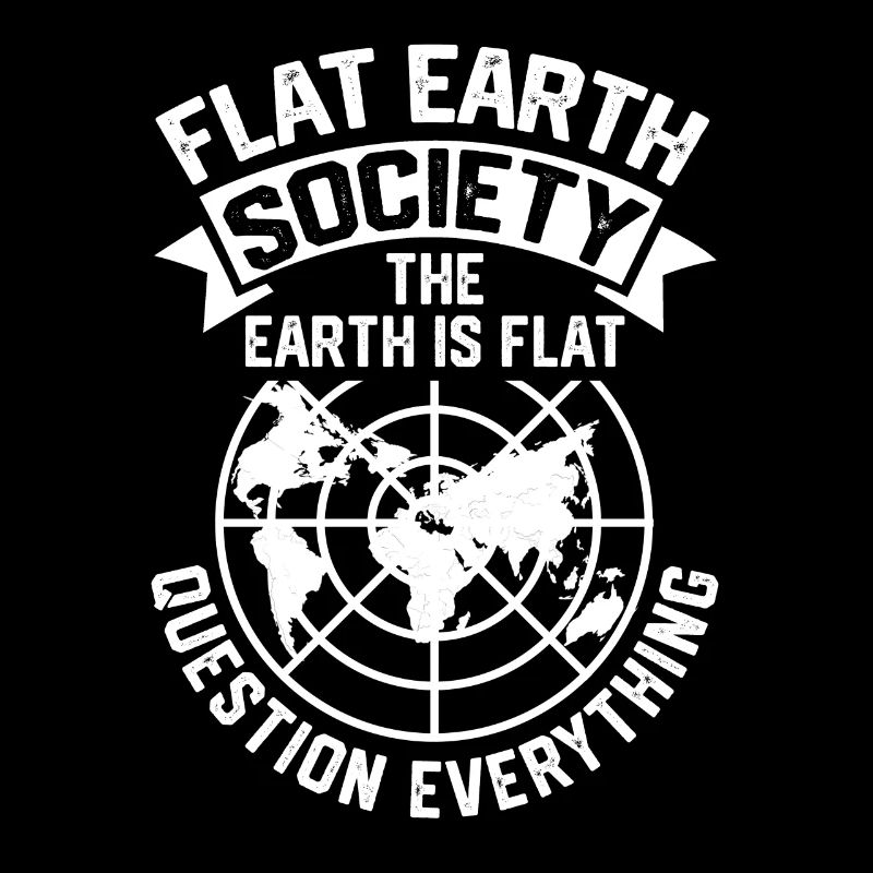 Flat Earth Society La Terre est une question plate