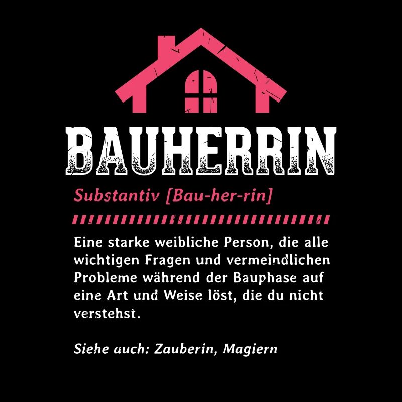 Bauherrin Definition Bauleiterin Baustelle