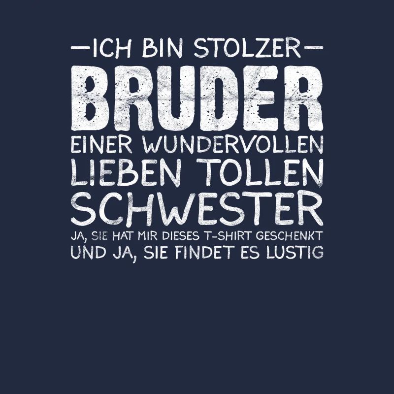 Stolzer Bruder