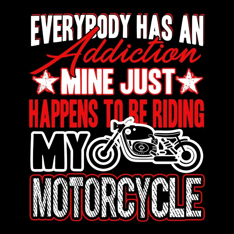 Motorcycle Motorcycle Addiction