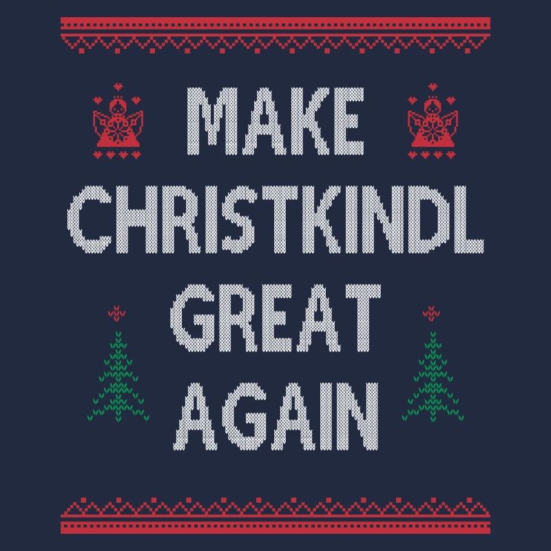 Make Christkindl Great Again – Weihnachtsklassiker