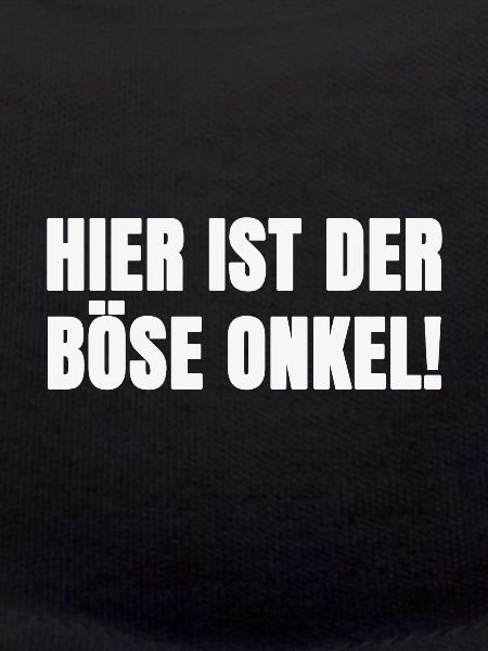 böser Onkel Spruch
