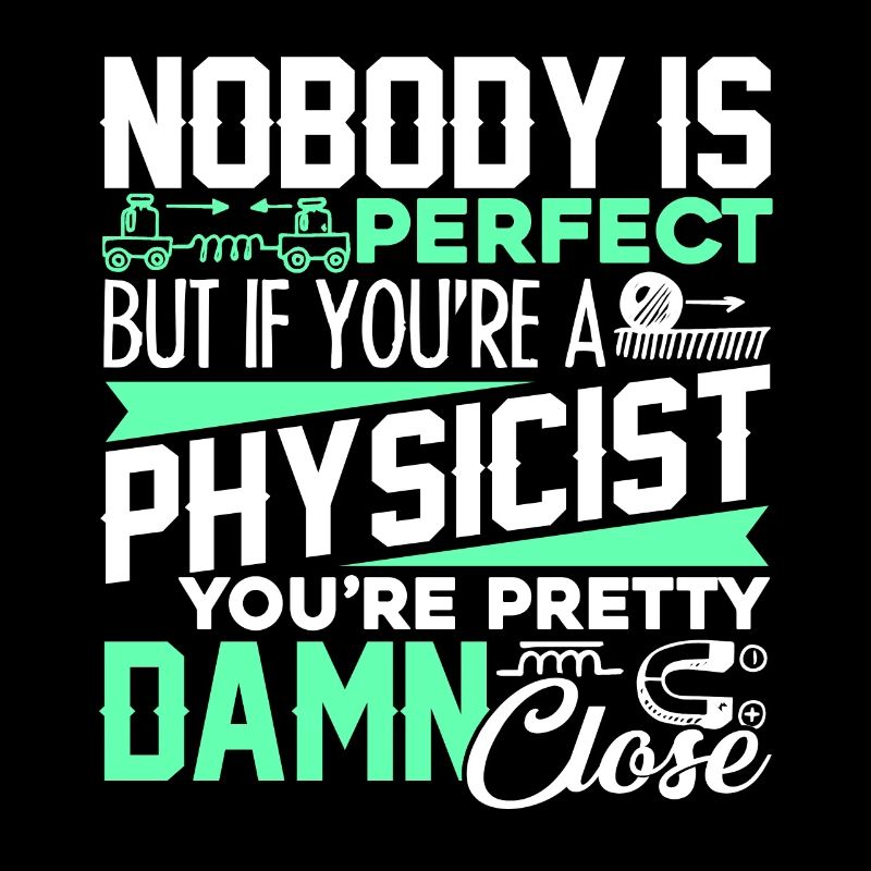 Physiker Wenn Sie ein Physiker sind