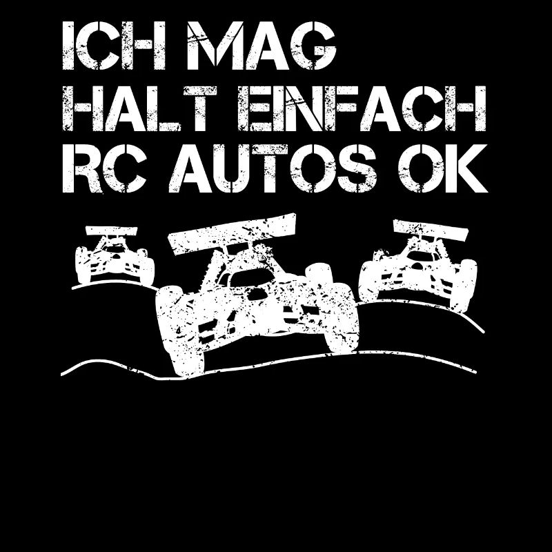 RC Auto Car Modellauto Modellbau Lustiger Spruch