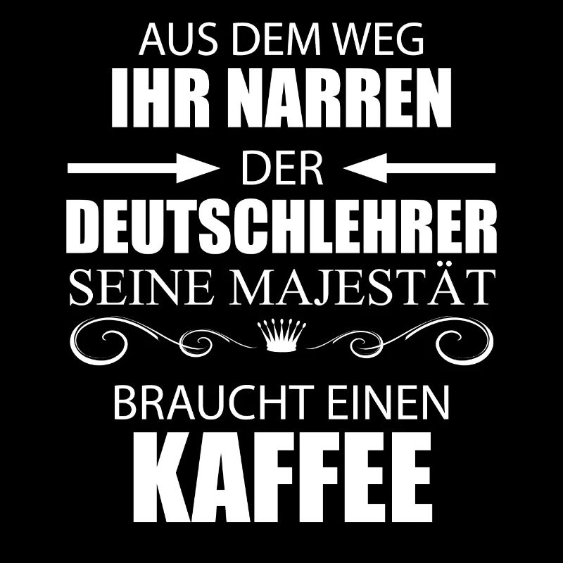 Deutschlehrer Kaffee Spruch Geschenk Lehrer Lustig