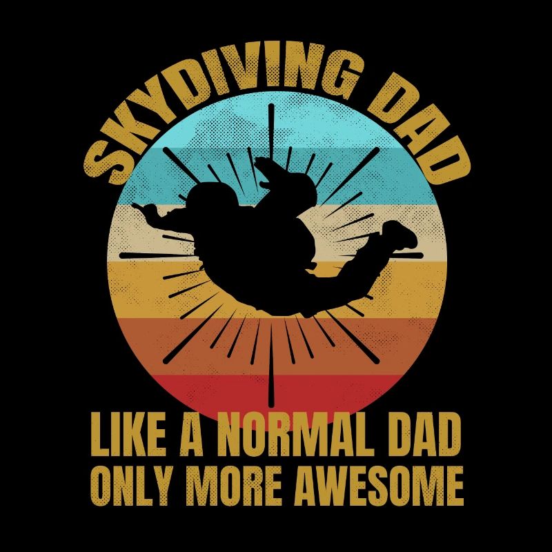 Skydiving Dad Funny Gift Dad