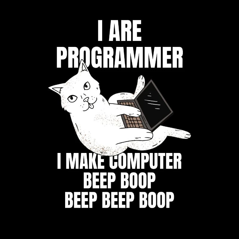 I Are Programmer Computer Cat Beep Boop I Funny IT