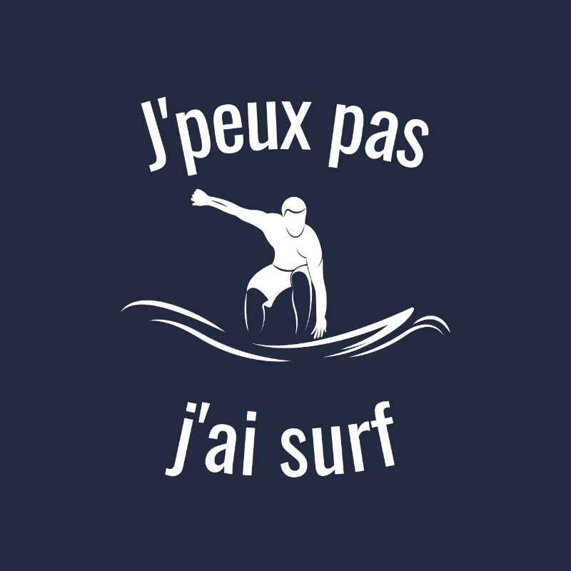 j'peux pas j'ai surf