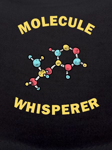 Molecule Whisperer Funny Gift
