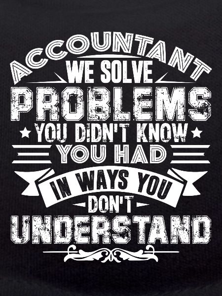 Accountant Accountants Solves Problems