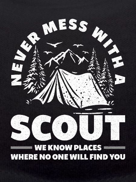 Scout Funny Saying Gift
