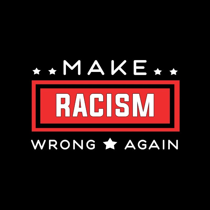 Keep the Immigrants Make Racism wrong again
