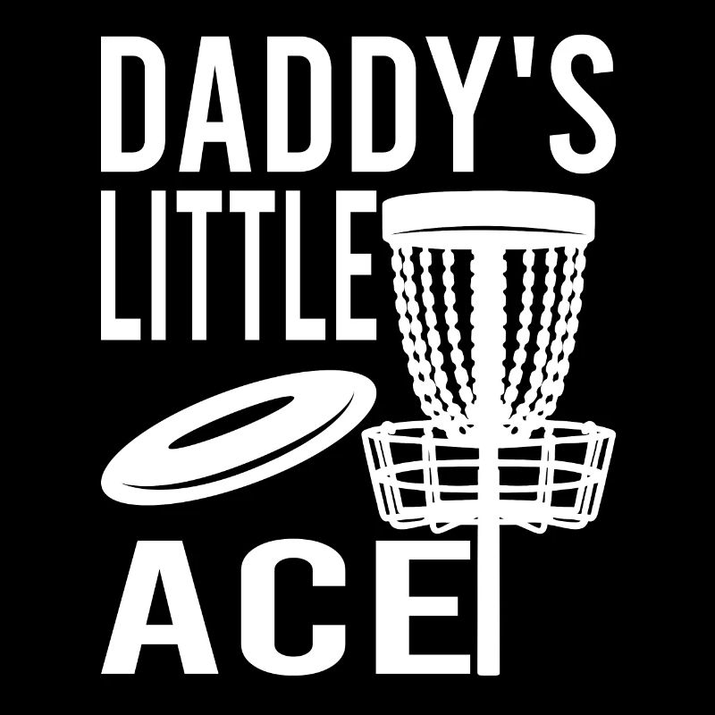 Daddy's Little Ace Disc Golf Talent Sports Nerd