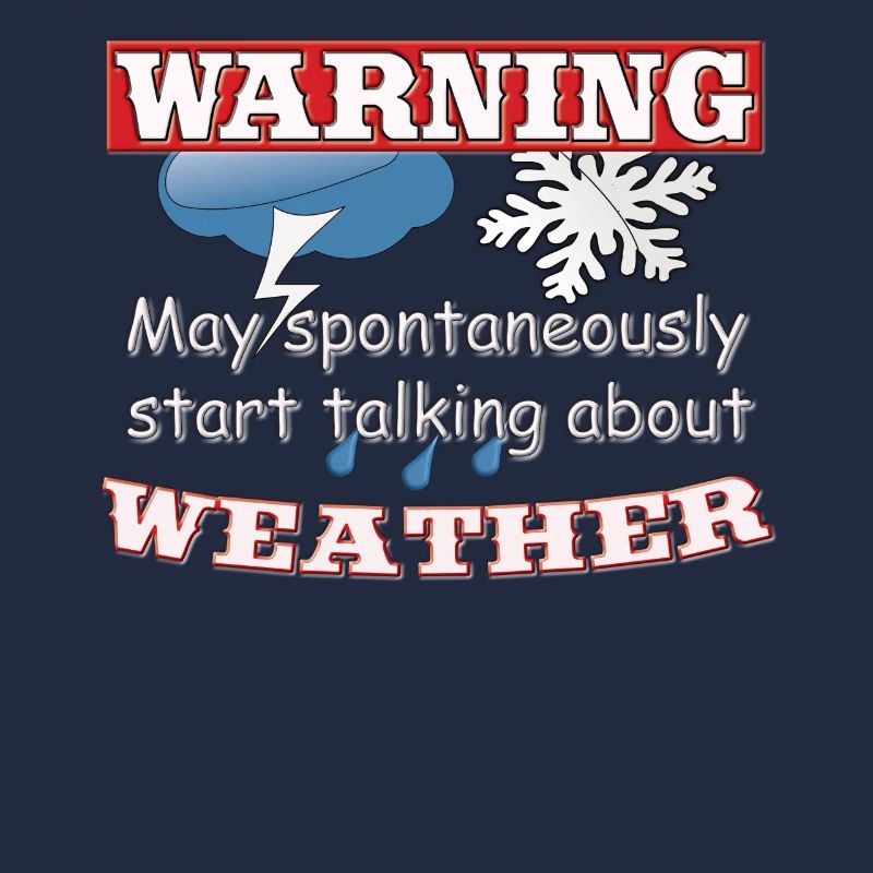 May start talking about weather, météo, climat