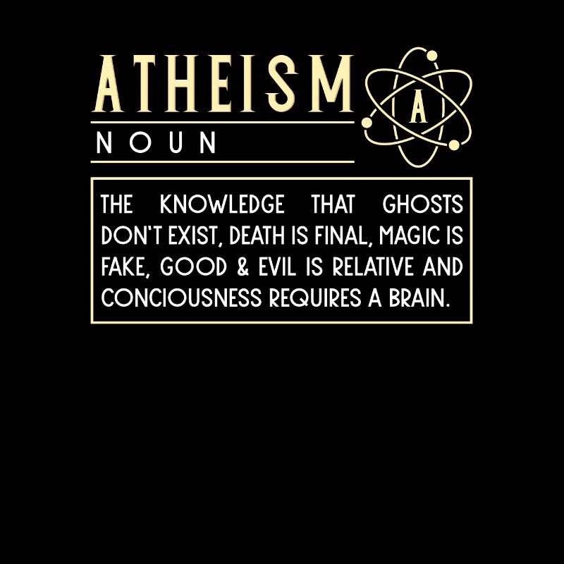 ATHEIST ATHEISM FUNNY RELIGON : Définition de l’Atheism