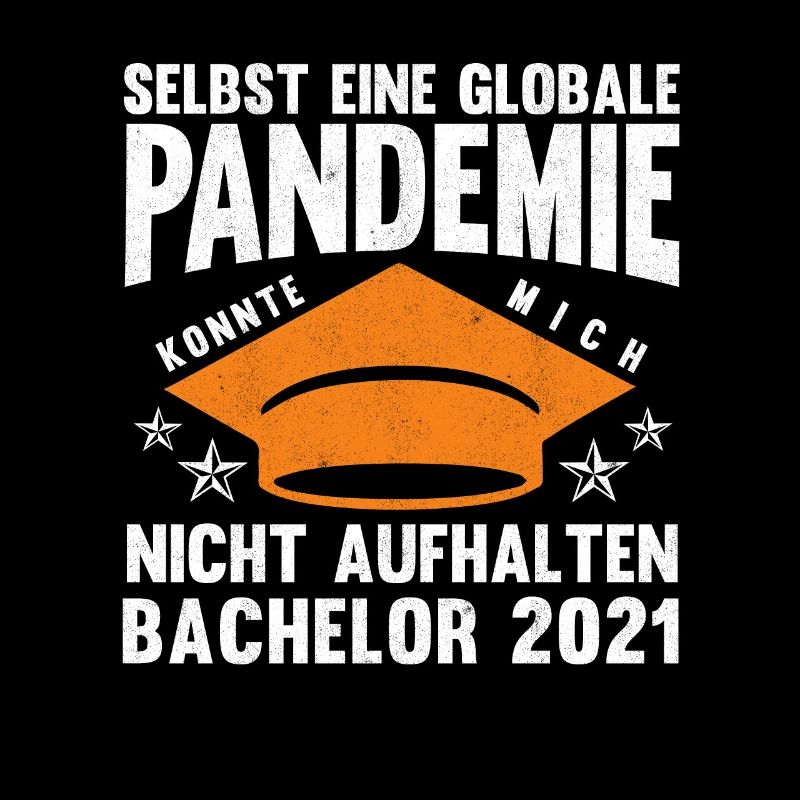 Bachelor 2021 Globale Pandemie Bachelorstudium
