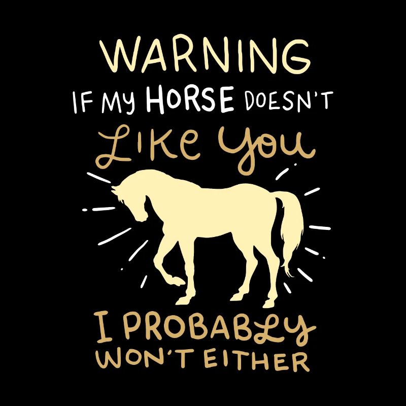 Si mon cheval ne t’aime pas, je serai