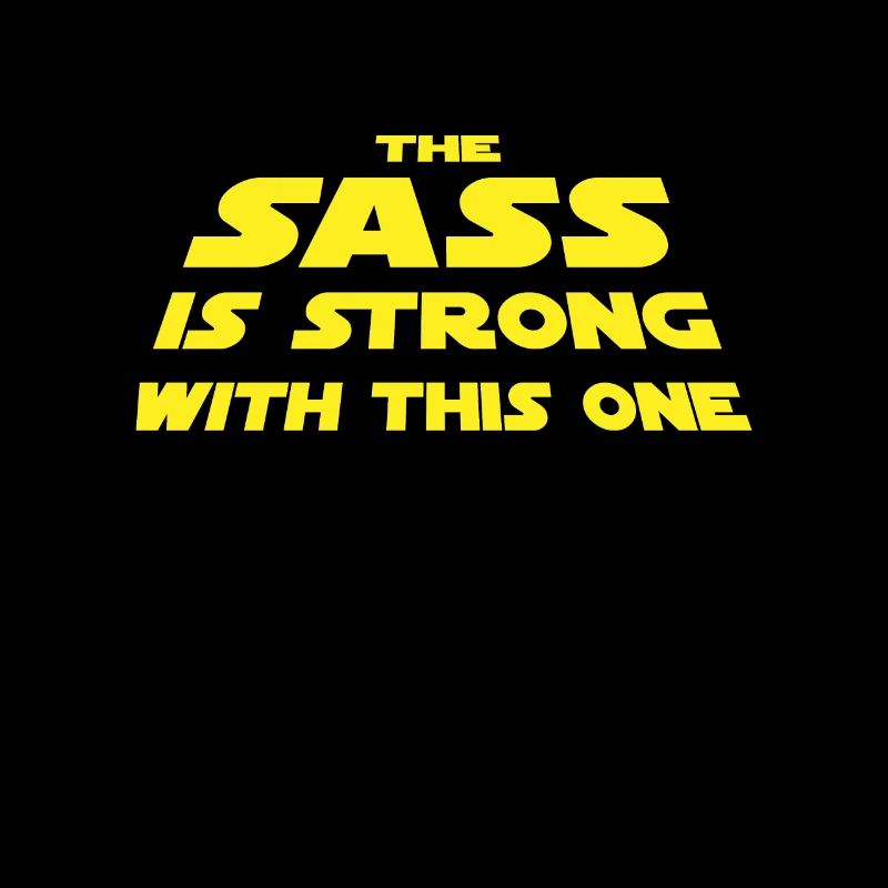 The Sass is Strong for Southerners