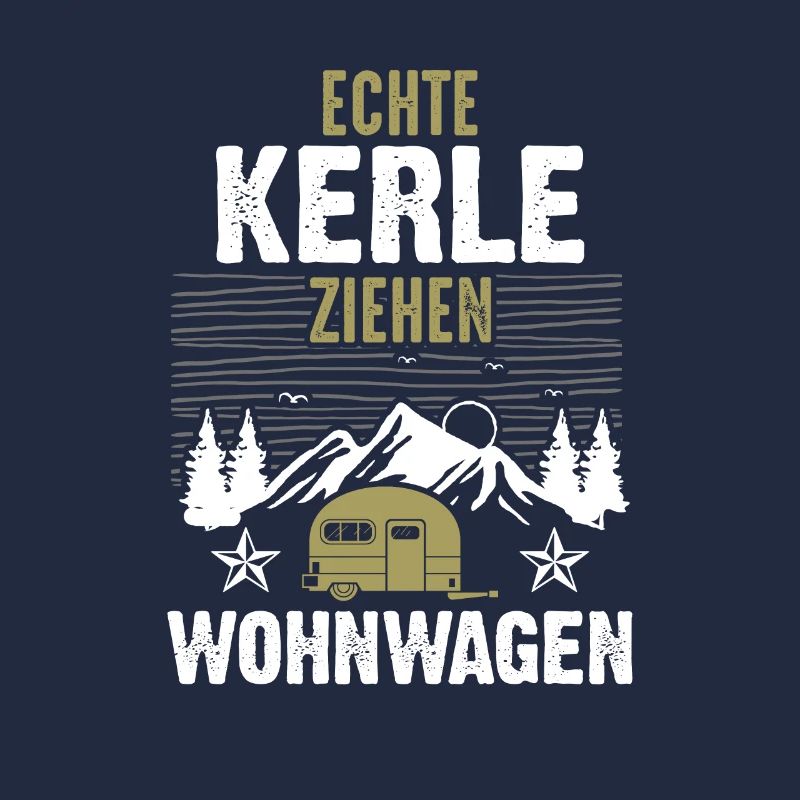 Echte Kerle Ziehen Wohnwagen Camping Camper