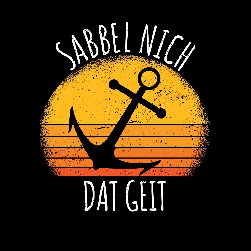 Sabbel nich dat geit sprüche humor Geschenk